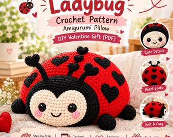 Heart-Spot Ladybug Crochet Pattern, Amigurumi Pillow, DIY Valentine Gift (PDF)