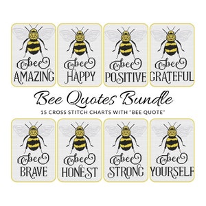 Bee Quote Bundle 15 x Cross Stitch Patterns Inspirational Motivational Quote Personalized Gift Digital Download PDF Charts