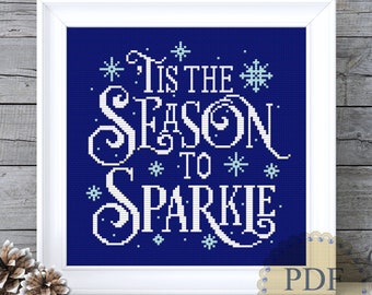 Christmas Quote Cross Stitch Pattern Tis The Season to Sparkle Festive Snowflakes Ornaments Instant Download PDF Chart N154ld