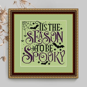 Halloween Cross Stitch Pattern Tis the Season to be Spooky Quote Lettering Bats Web Spider Stars Instant Download PDF Chart N51ld