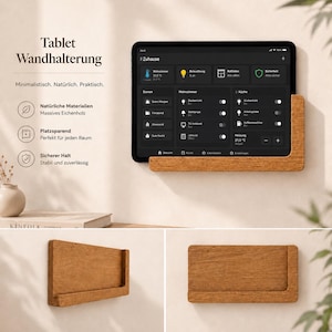 Könnte beinhalten: Eine Wandhalterung für Tablets aus massivem Eichenholz. Die Halterung hat ein L-förmiges Design und stützt ein Tablet, das eine Smart-Home-Steuerungsoberfläche anzeigt. Der Text auf dem Bild enthält Tablet Wandhalterung und weitere Beschriftungen.