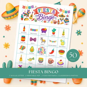 May include: A Fiesta Bingo game sheet featuring a grid of colorful illustrations including a hot sauce, cactus, donkey, and guitar. The title reads Fiesta Bingo in decorative lettering. A teal circle indicates 50 cards are included in this printable set.