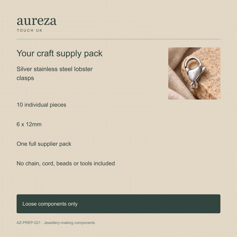 Silver stainless steel lobster clasps. AurezaTouchUK pack content and dimensions. 6 x 12mm. Buyer pack: 10 pieces.