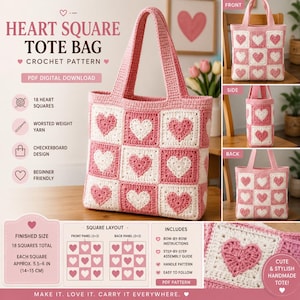 May include: A crochet tote bag pattern featuring a checkerboard design of 18 squares with pink and white hearts. The PDF digital download includes row-by-row instructions for worsted weight yarn, with each square measuring approximately 5.5-6 inches.