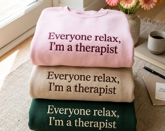 Embroidered Therapist Sweatshirt, Mental Health Gift