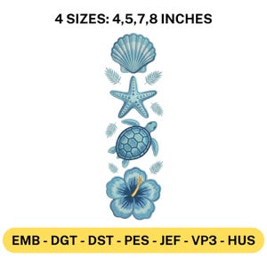 Puede incluir: Un diseño vertical con una concha, una estrella de mar, una tortuga y una flor de hibisco en tonos azules. El texto en la parte superior dice "4 TAMAÑOS: 10, 12.7, 17.8, 20.3 cm". La parte inferior muestra formatos de archivos de bordado.