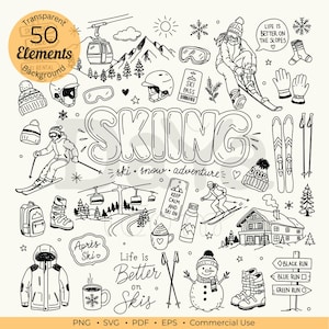 May include: A collection of black and white line art illustrations featuring skiing themes, including a skier, a snowboarder, a ski lift, mountains, a chalet, a snowman, ski gear, and text such as SKIING, Life is Better on the Slopes, and Après Ski.
