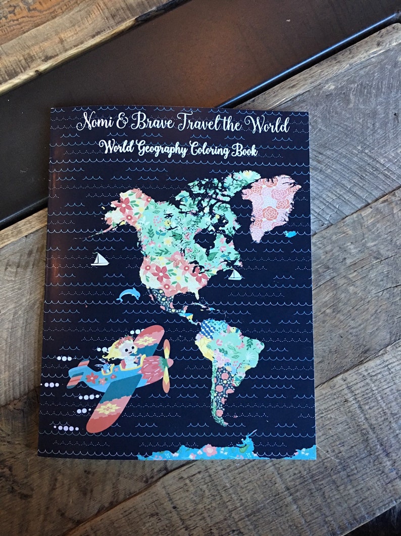 Download World Geography Coloring Book Nomi Brave Travel The World Etsy