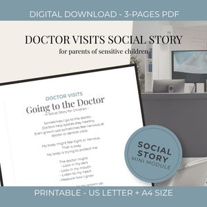 May include: A digital download titled "Doctor Visits Social Story" for sensitive children. The PDF includes a social story about doctor visits, with text like "Going to the Doctor" and "My body might feel tight or nervous." A blue circle reads "Social Story Mini Module."