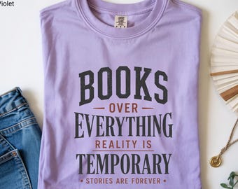 Books Over Everything T-shirt | Oversized Book Lover Shirt, Vintage Literary Graphic Tee