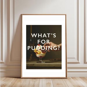 What’s For Pudding? Print, Funny Dutch Still Life Food Painting Dining Kitchen Wall Art Quirky Humour Bold Modern Contemporary Deco