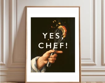 Yes, Chef! Print, Dutch Still Life Painting Hallway Kitchen Dining Wall Art Quirky Simple Bold Modern Contemporary Deco