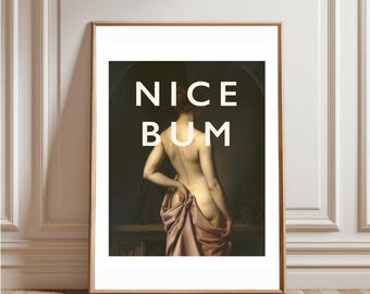 Nice Bum Print, Funny Cheeky Dutch Still Life Painting Bathroom Toilet Figure Woman Wall Art Quirky Humour Bold Modern Contemporary Deco