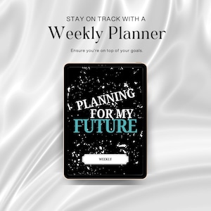 Weekplanner: Plannen voor mijn toekomst, 136 pagina's tellend werkblad voor het stellen van doelen