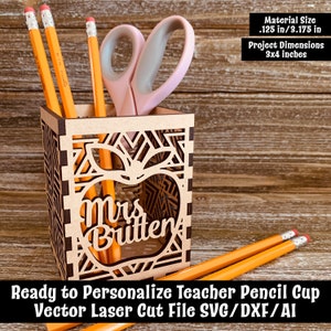 Ready to Personalize Teacher Pencil Cup Vector Laser Cut File  SVG/DXF/AI