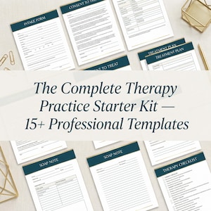 Könnte beinhalten: Eine Sammlung professioneller Therapievorlagen, darunter Aufnahmeformulare, Einverständniserklärungen, Behandlungspläne und SOAP-Notizen. Der Text "The Complete Therapy Practice Starter Kit - 15+ Professional Templates" ist im Bild zu sehen.