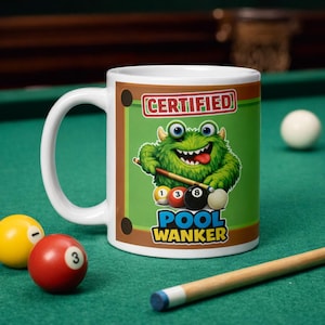 Certified Pool Wanker Mug, Funny Monster Billiards Cup, Snooker Lover Gift
