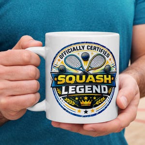 Officially Certified Squash Legend Mug, Ceramic Coffee Cup for Players