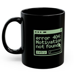 Zabawny kubek z błędem 404, kubek z motywacją, prezent dla programisty, humor retro, miłośnik kodowania, prezent dla programisty, akcesoria biurowe