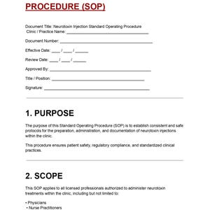 May include: A white document titled "NEUROTOXIN STANDARD OPERATING PROCEDURE (SOP)". The document includes sections for document details, purpose, and scope, outlining procedures for neurotoxin injections within a clinic setting.