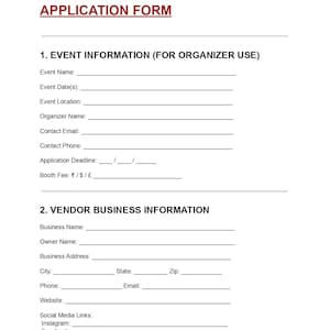 May include: A white document titled CRAFT MARKET VENDOR APPLICATION FORM with black text. Section 1 includes Event Information fields for name, date, location, organizer, contact details, deadline, and booth fee. Section 2 requests Vendor Business Information.