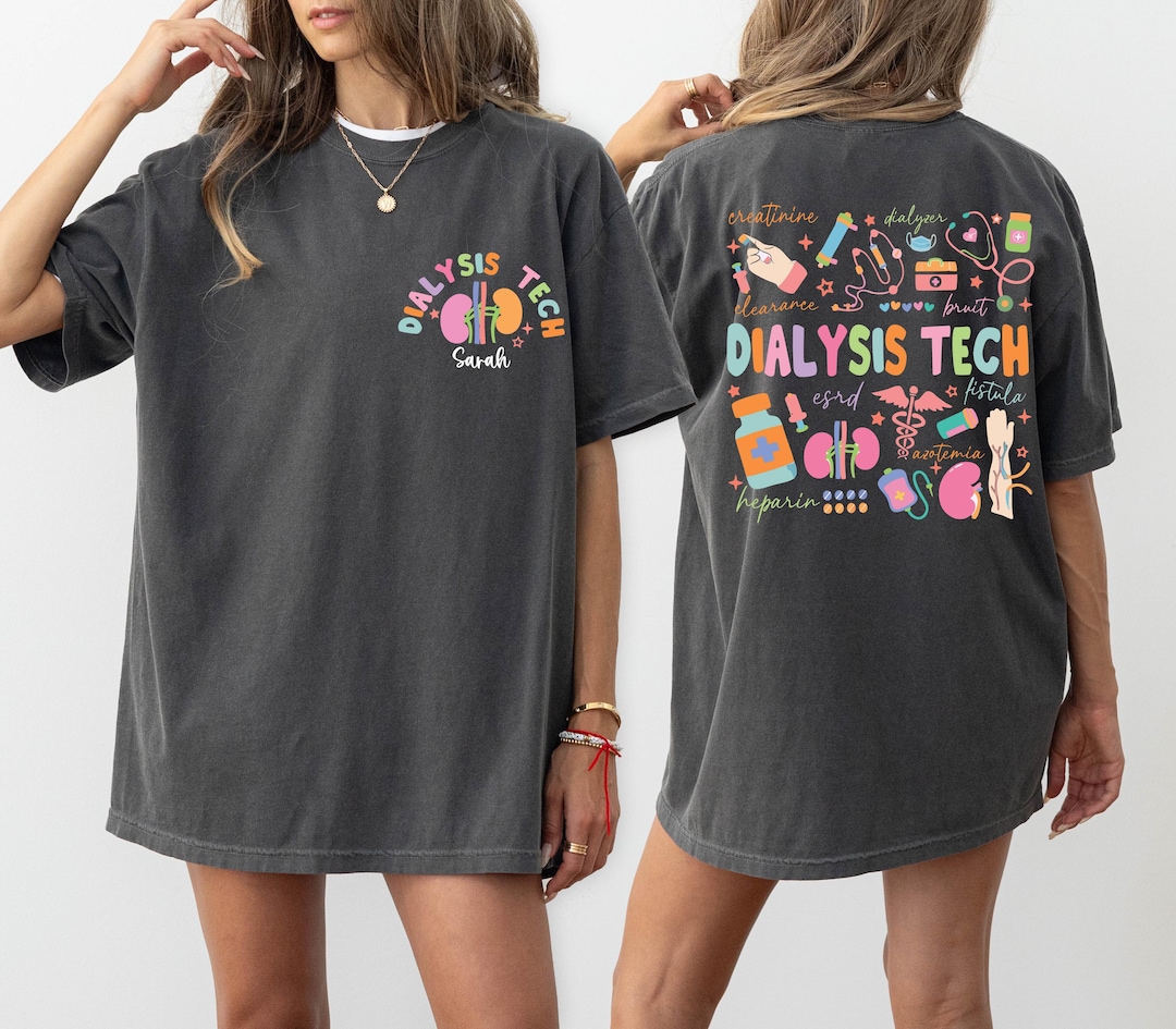 Dialysis Tech Svg Png, Personalized Dialysis Nurse Shirt Design, Custom ...