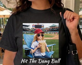 Funny Baseball Mama Shirt, Hit The Dang Ball Barbie Style Tee, Softball Mom Gift, Baseball Game Shirt