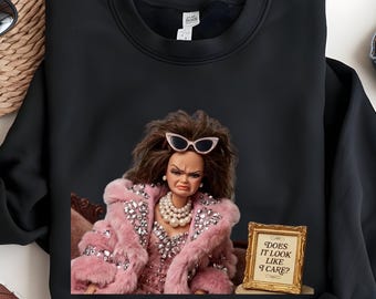 Does It Look Like I Care Shirt, Funny Sarcastic Diva Tee, Messy Hair Doll T-shirt, Gift for Sassy Her