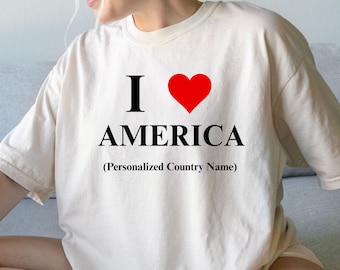 Custom Country Shirt, Personalized Travel Tee, I Heart America T-Shirt, Unique Gift For Traveler
