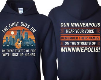 Minneapolis Street of Fire Hoodie - The Fight Goes On Activist Sweatshirt -ustice and Solidarity Apparel -For Alex Pretti,Renee Good JUSTICE
