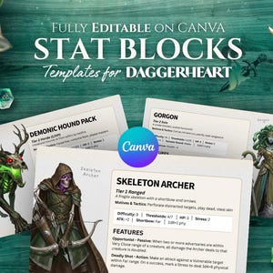 Könnte beinhalten: Türkisfarbener Hintergrund mit dem Text "FULLY EDITABLE ON CANVA STAT BLOCKS Templates for DAGGERHEART." Mehrere Charakter-Statistikblock-Vorlagen werden angezeigt, mit Illustrationen von Demonic Hound, Skeleton Archer und Gorgon. Würfel und ein Bleistift sind ebenfalls sichtbar.