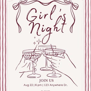 May include: A Girl's Night invitation in burgundy. The design features the words "Girl's Night" in script, with illustrations of hands toasting with cocktail glasses. The invitation includes event details, such as the date, time, and location.