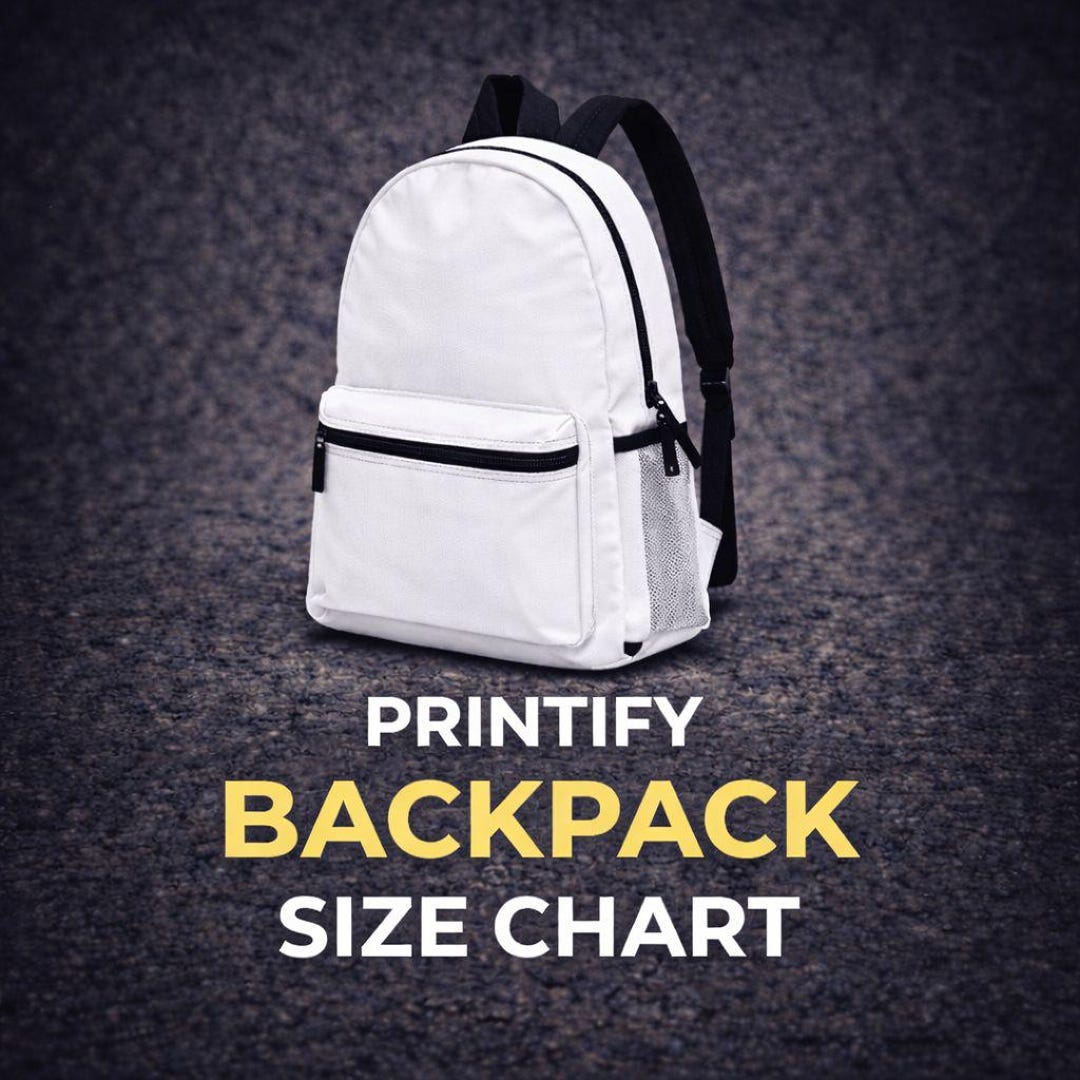 Backpack Printify Printify Backpack Size Chart Template POD Listing Image White Dark ...