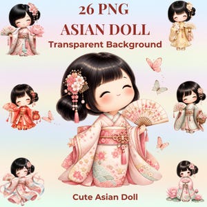 May include: An illustration of a cute Asian doll in a pink kimono holding a fan. The image includes the text "26 PNG ASIAN DOLL Transparent Background" and "Cute Asian Doll". Butterflies and other dolls are also featured.