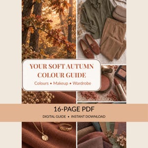 Leitfaden für eine sanfte Herbstfarbpalette, Saisonale Farbanalyse (PDF), Garderobenfarben, Make-up-Palette, Farbtabelle für die Jahreszeiten