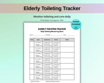 Elderly Toileting Tracker Printable, Bathroom Log, Senior Care Bathroom Chart, Daily Toileting Log PDF
