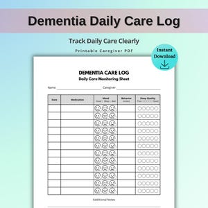 Puede incluir: Una hoja imprimible de registro diario de cuidados para la demencia. El documento incluye secciones para el seguimiento de la medicación, el estado de ánimo, el comportamiento y la calidad del sueño. El título "Dementia Daily Care Log" se muestra en la parte superior.