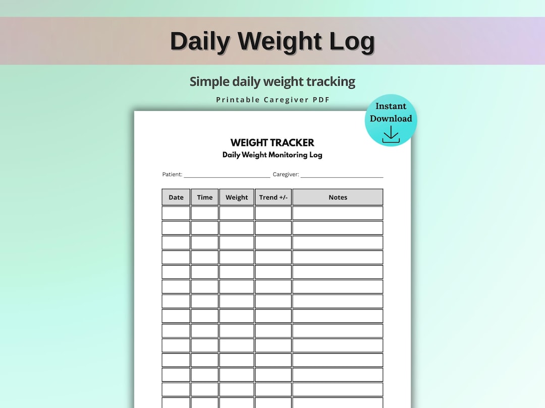 Daily Weight Tracker Printable, Weight Log PDF, Weight Monitoring Chart ...