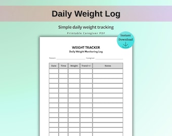 Daily Weight Tracker Printable, Weight Log PDF, Weight Monitoring Chart, Health Binder Insert, Fluid Retention Tracker, Caregiver Sheet