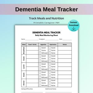 Dementia Meal Tracker Printable, Caregiver Food & Hydration Log, Elderly Meal Monitoring Sheet, Appetite Tracker, Dementia Care PDF