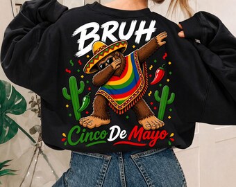 Bruh Cinco De Mayo PNG: Funny Bigfoot Dabbing Shirt Design Cinco De Mayo Boy Shirt Fiesta Big foot Mexican Party PNG