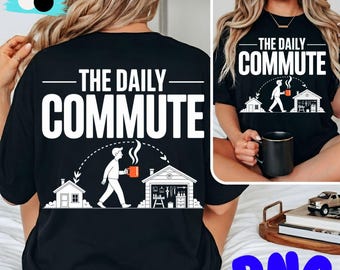 The Daily Commute Funny Woodworker Carpenter Humor SVG PNG: woodworking humor carpenter funny workshop Fathers day gift (Digital Download)
