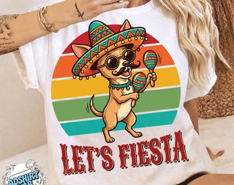 Camiseta engraçada Cinco De Mayo Chiwawa PNG Let’s Fiesta Design T-shirt, camiseta mexicana sombrero para cachorro, camisa engraçada para festa Fiesta, presente Cinco De Mayo