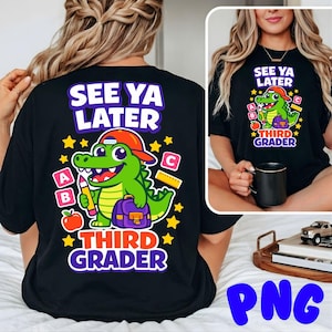 Könnte beinhalten: Schwarzes T-Shirt mit einem farbenfrohen Aufdruck, der ein grünes Alligator mit roter Kappe zeigt, der einen Bleistift und einen Rucksack trägt. Der Text "SEE YA LATER" und "THIRD GRADER" ist in Lila und Gelb dargestellt.