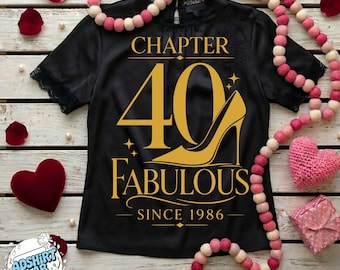Chapter 40 Fabulous Since 1986 PNG SVG: 40th Birthday Celebration png Vintage 1986 Birthday Quote Retro Glam Design (Digital Download)