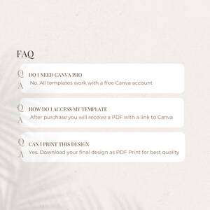 May include: A beige graphic with the word "FAQ" at the top. Below are three questions and answers about using Canva templates. The questions are: "Do I need Canva Pro?", "How do I access my template?", and "Can I print this design?"
