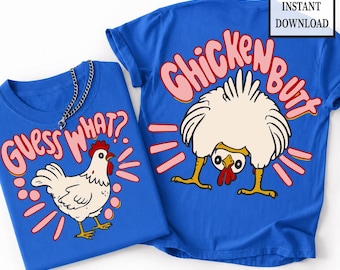 Guess What Chicken Butt PNG, Retro Pink Humor Matching Shirt Graphic (Digital Download)