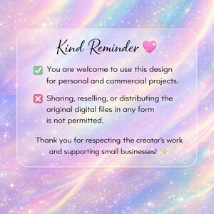 May include: A digital art graphic with a pastel rainbow background and a transparent rectangle containing text. The text reads "Kind Reminder" with a pink heart, and details on permitted use of the design.