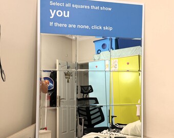 CAPTCHA Mirror Design, Captcha Mirror, Select All Squares That Show You Mirror,  Social Media Inspired Full Length Mirror, Y2K Mirror  Art