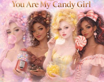 You Are My Candy Girl: Digital Paper Set